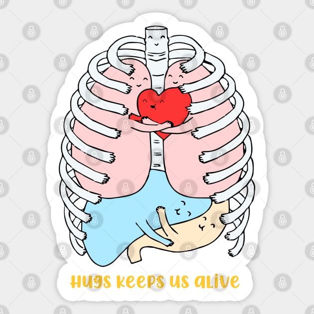 Hugs keep us alive. Sticker by labstud